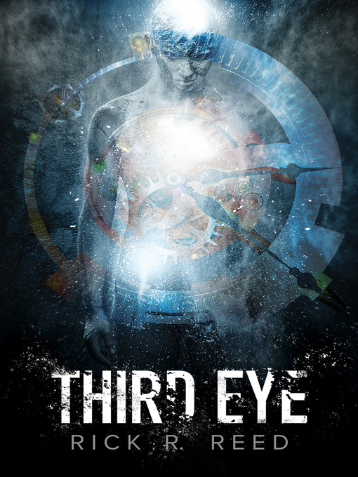 Title details for Third Eye by Rick R. Reed - Available
